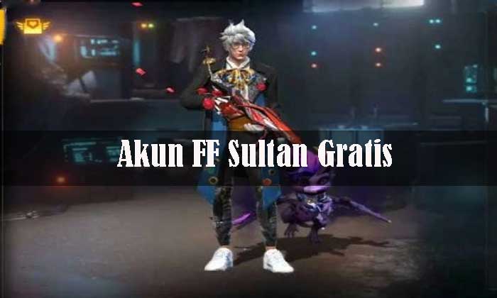 Akun FF Sultan Gratis