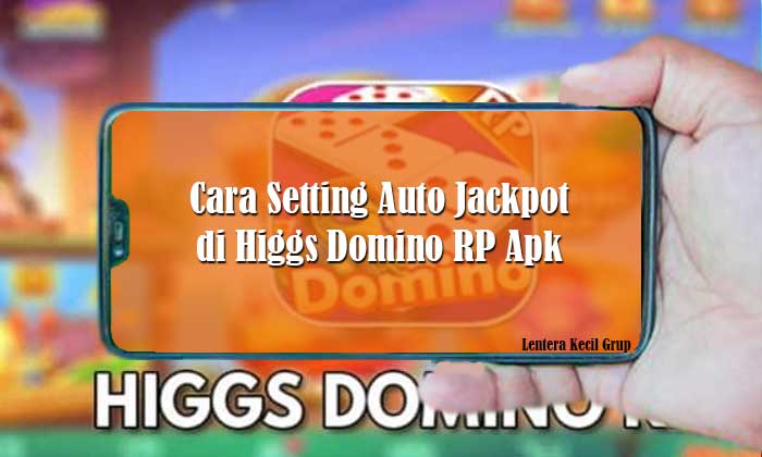 Auto Jackpot di Higgs Domino RP