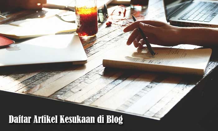 Daftar Artikel Kesukaan di Blog