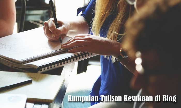 Kumpulan Tulisan Kesukaan di Blog